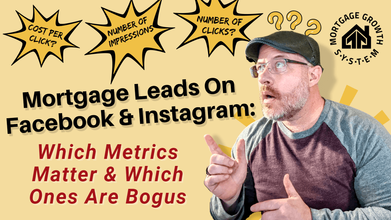 Facebook ad metrics for mortgage leads, instagram metrics for mortgage leads